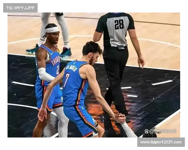 雷霆23胜1负领跑全联盟,杰伦·威廉姆斯复出巩固夺冠热门地位